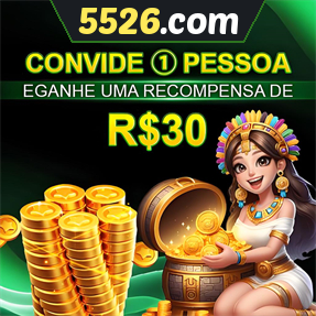 5526.com Indique amigos para receber um bônus